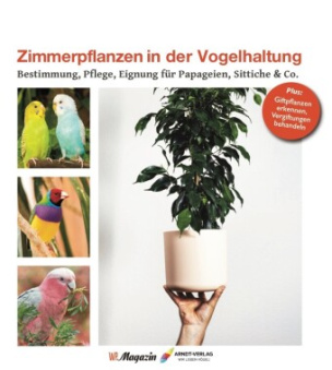 Zimmerpflanzen in der Vogelhaltung