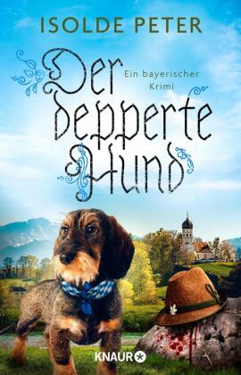 Der depperte Hund