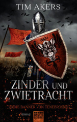 Die Banner von Tenebros - Zinder und Zwietracht