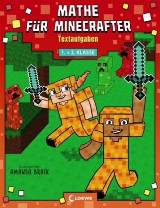 Mathe für Minecrafter - Textaufgaben 1. und 2. Klasse