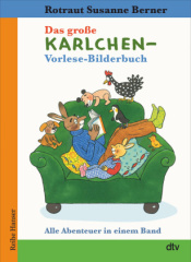 Das große Karlchen-Vorlese-Bilderbuch, Alle Abenteuer in einem Band