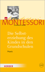 Die Selbsterziehung des Kindes in den Grundschulen II