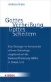 Gottes Verheißung, Gottes Scheitern