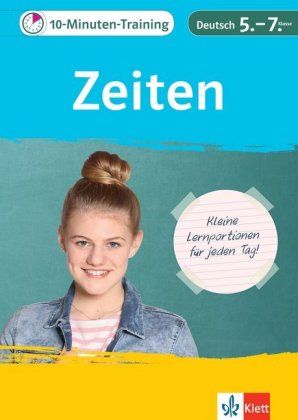 10-Minuten-Training Zeiten Deutsch 5.-7. Klasse