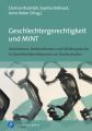 Geschlechtergerechtigkeit und MINT