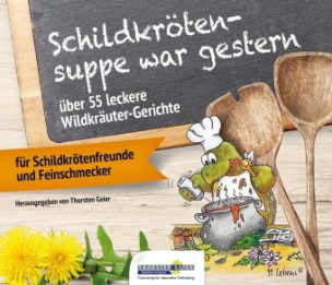 Schildkrötensuppe war gestern