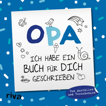 Opa, ich habe ein Buch für dich geschrieben  Version für Kinder