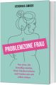 Problemzone Frau