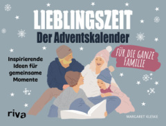 Lieblingszeit  Der Adventskalender für die ganze Familie