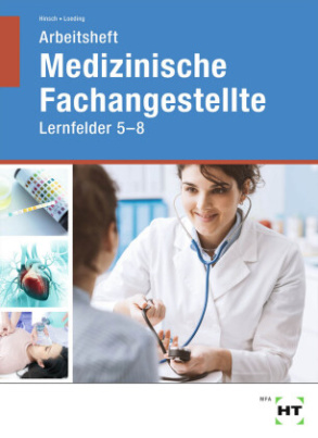 Arbeitsheft Medizinische Fachangestellte