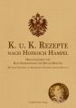 K. u. K. Rezepte nach Hofkoch Hampel