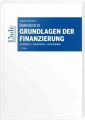 Übungsbuch zu Grundlagen der Finanzierung