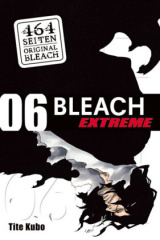 Bleach EXTREME. Bd.6