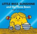 Little Miss Sunshine and the Three Bears