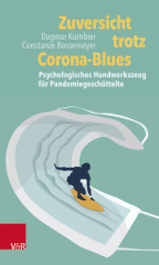 Zuversicht trotz Corona-Blues