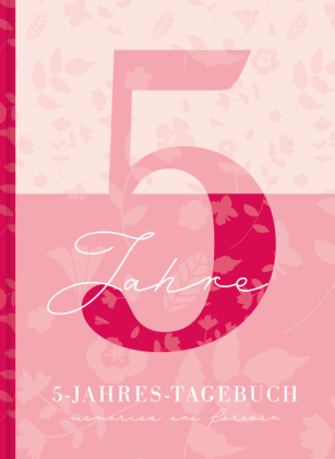 5 Jahresbuch: Das Tagebuch für 5 Jahre | Rosa 5 Jahres Kalender zum Ausfüllen für jeden Tag im Jahr, 365 Tage lang. Für Frauen und Mädchen. Kalender-Tagebuch