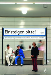 Einsteigen bitte!