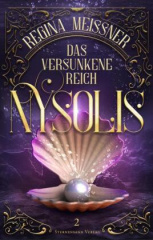 Das versunkene Reich Nysolis (Band 2)