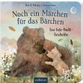 Noch ein Märchen für das Bärchen