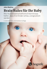 Brain Rules für Ihr Baby