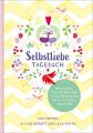 Selbstliebe-Tagebuch | Resilienz, Selbstliebe und Selbstreflexion im 12-Wochen-Programm | Übungsbuch für 12 Wochen | Ritual für morgens und abends mit 12 Wochenaufgaben