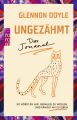 Ungezähmt - das Journal