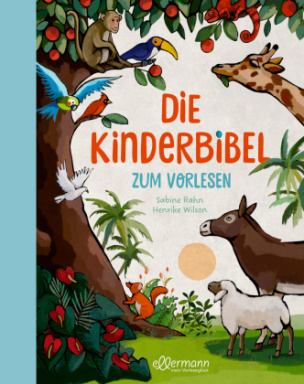 Die Kinderbibel zum Vorlesen