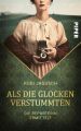 Als die Glocken verstummten