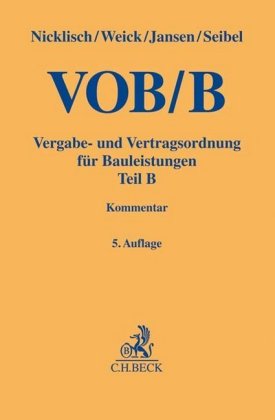 VOB/B, Vergabe- und Vertragsordnung für Bauleistungen, Teil B, Kommentar