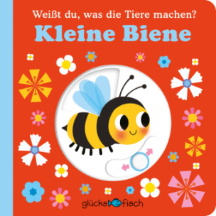 Glücksfisch: Weißt du, was die Tiere machen? Kleine Biene