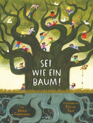 Sei wie ein Baum!