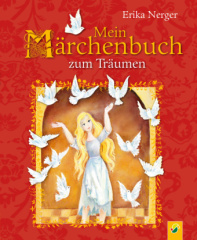 Mein Märchenbuch zum Träumen