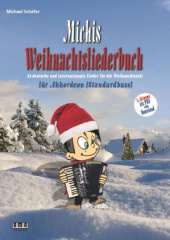 Michis Weihnachtsliederbuch für Akkordeon (Standardbass)