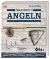 Praxisbuch Angeln