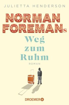 Norman Foremans Weg zum Ruhm