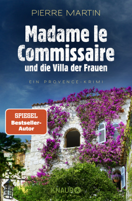 Madame le Commissaire und die Villa der Frauen