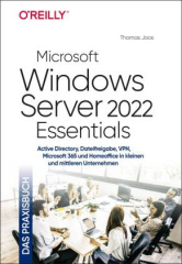 Microsoft Windows Server 2022 Essentials - Das Praxisbuch