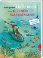 Mein großes Rätselbuch vom kleinen Wassermann