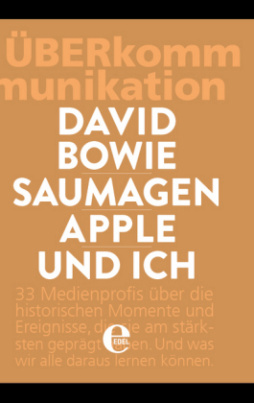 David Bowie, Saumagen, Apple und ich