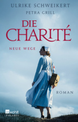 Die Charité: Neue Wege