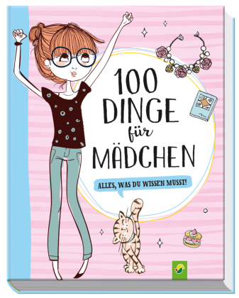 100 Dinge für Mädchen