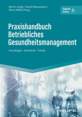 Praxishandbuch Betriebliches Gesundheitsmanagement