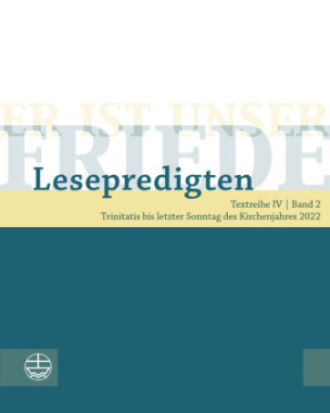 Er ist unser Friede. Lesepredigten Textreihe IV/Bd. 2, m. 1 Online-Zugang