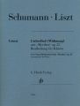 Liszt, Franz - Liebeslied (Widmung) aus "Myrthen" op. 25 (Robert Schumann)