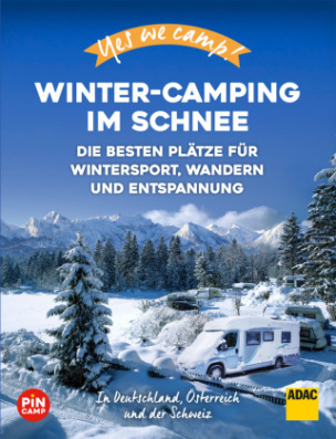 Yes We Camp! Winter-Camping im Schnee