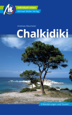 Chalkidiki Reiseführer Michael Müller Verlag