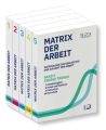 Matrix der Arbeit