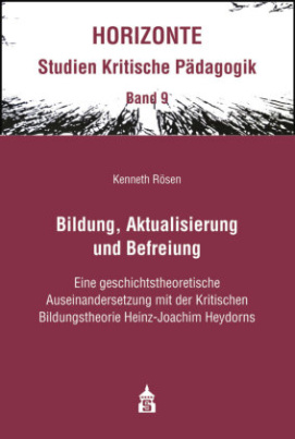 Bildung, Aktualisierung und Befreiung