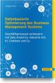 Datenbasierte Optimierung des Business Management Systems