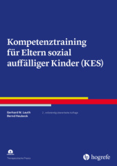 Kompetenztraining für Eltern sozial auffälliger Kinder (KES), m. 1 Beilage